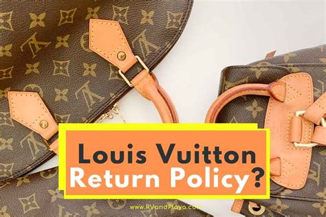 louis vuitton in store return policy|Louis Vuitton return policy 2022.